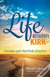 Life With(Out) Kirk