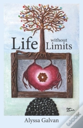 Life Without Limits
