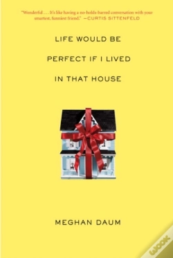 Capa do artigo Life Would Be Perfect If I Lived In That House