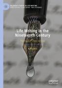 Life Writing In The Nineteenth Century