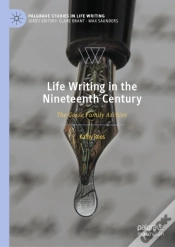 Capa do artigo Life Writing In The Nineteenth Century