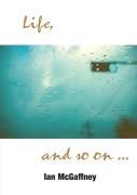 Life...And So On
