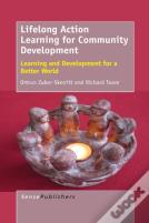 Lifelong Action Learning For Community Development