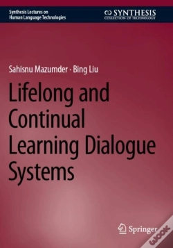 Capa do artigo Lifelong And Continual Learning Dialogue Systems