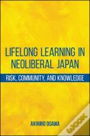Lifelong Learning In Neoliberal Japan