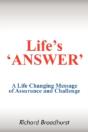 Life'S 'Answer': A Life Changing Message Of Assurance And Challenge - Preview