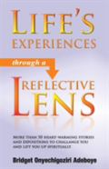 Life'S Experiences Through A Reflective Lens