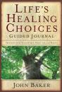 Life'S Healing Choices Guided Journal - Preview