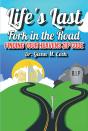 Life'S Last Fork In The Road; Finding Your Heaven'S Zip Code - Preview