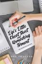 Life'S Little Cheat Sheet And Unmasking Torment - Preview