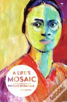 Life'S Mosaic