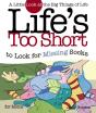 Life'S Too Short To Look For Missing Socks - Preview
