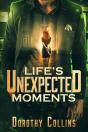 Life'S Unexpected Moments - Preview