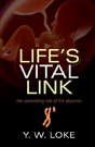 Life'S Vital Link - Preview