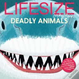 Lifesize Deadly Animals