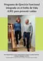 Lifestyle-Integrated Functional Exercise (Life) Program To Prevent Falls (Participant'S Manual) - Preview