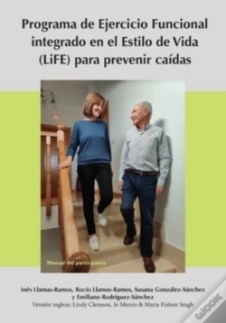Capa do artigo Lifestyle-Integrated Functional Exercise (Life) Program To Prevent Falls (Participant'S Manual)