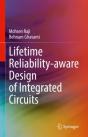 Lifetime Reliability-Aware Design Of Integrated Circuits - Preview
