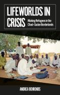 Lifeworlds In Crisis