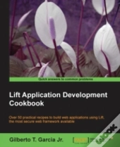 Lift Application Development Cookbook