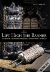 Lift High The Banner