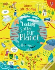 Lift-The-Flap Looking After Our Planet