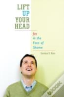 Lift Up Your Head