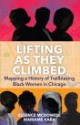 Lifting As They Climbed - Preview