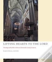 Lifting Hearts To The Lord