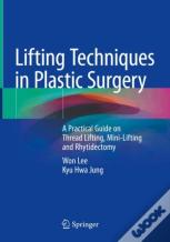 Lifting Techniques In Plastic Surgery