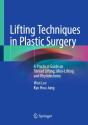 Lifting Techniques In Plastic Surgery - Preview