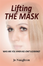 Lifting The Mask - Preview