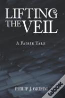 Lifting The Veil