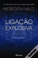 Ligação Explosiva - Hacker 2