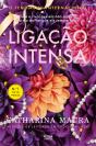Ligação Intensa - Preview