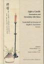 Light A Candle. Encounters And Friendship With China - Preview
