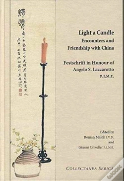Capa do artigo Light A Candle. Encounters And Friendship With China
