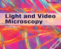 Light And Video Microscopy
