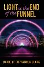 Light At The End Of The Funnel - Preview