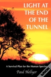 Light At The End Of The Tunnel: A Surviv