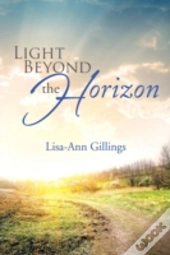 Light Beyond The Horizon