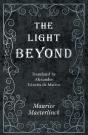 Light Beyond - Translated By Alexander Teixeira De Mattos - Preview