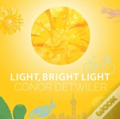 Light, Bright Light