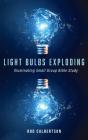 Light Bulbs Exploding - Preview