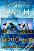 Light Chasers Lasniniar Collection