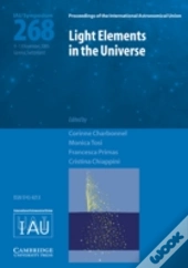Light Elements In The Universe Iau S268