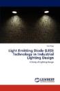 Light Emitting Diode (Led) Technology In Industrial Lighting Design - Preview