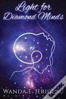 Light For Diamond Minds