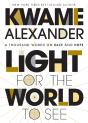 Light For The World To See - Preview