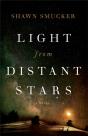 Light From Distant Stars Â€“ A Novel - Preview